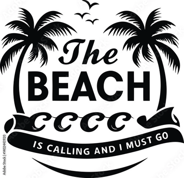 Fototapeta "The beach is calling and i must go". Funny summer vibes illustration . Retro style . Retro sunset Illustration.