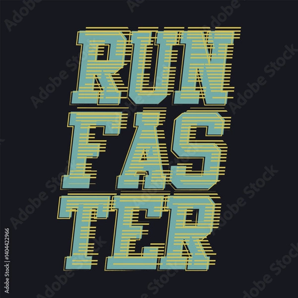 Obraz Run faster graphic t-shirt and apparel design