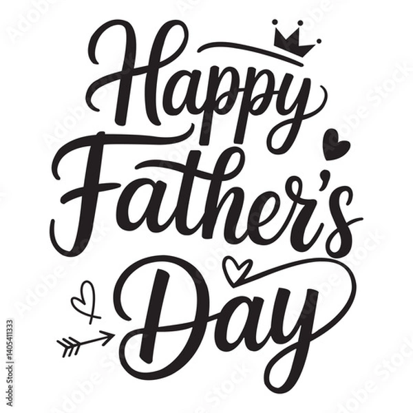 Fototapeta Father's Day Greeting Card. Handwritten text with Father's Day. Vector illustration with with a nice message of Father's Day. Father's Day International. Father's Day Typography Poster. 