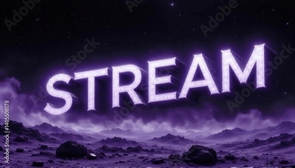 Fototapeta Illuminated Stream: A visual representation of a stream's essence. This artwork features the word "STREAM" in glowing letters, placed against a textured terrain bathed in a soft, radiant ambiance.