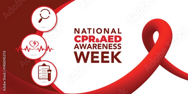 Obraz National CPR and AED Awareness Week. Holiday concept. Template for background, banner, card, poster with text inscription. Vector EPS10 illustration.
