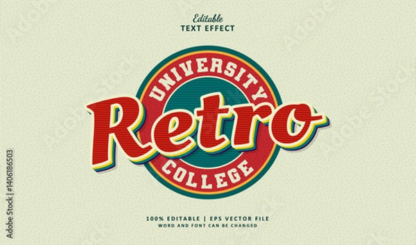 Fototapeta Retro University College Editable Text Effect Style Retro Vintage Logo Badge