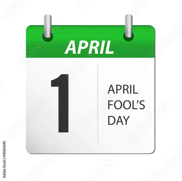 Fototapeta The text 1 april in green calendar isolated in white background. April fools day. Vector illustration. simple web icon