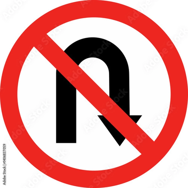 Fototapeta Traffic Signs and Rules 1  Prohibited U-Turn Road Symbol