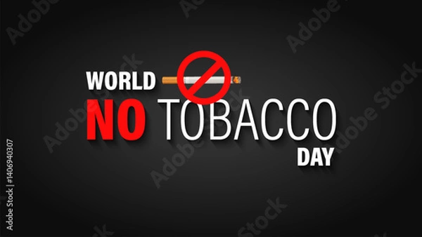 Fototapeta Poster Concept of World No Tobacco Day in 3d and example texts on black background. 
