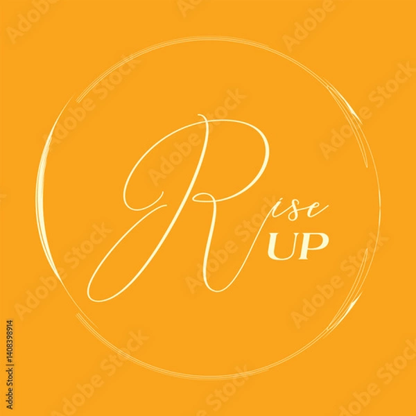 Obraz Rise Up Modern Typography - Elegant Script Font, Handwritten Brush Lettering, Premium Vector Design
