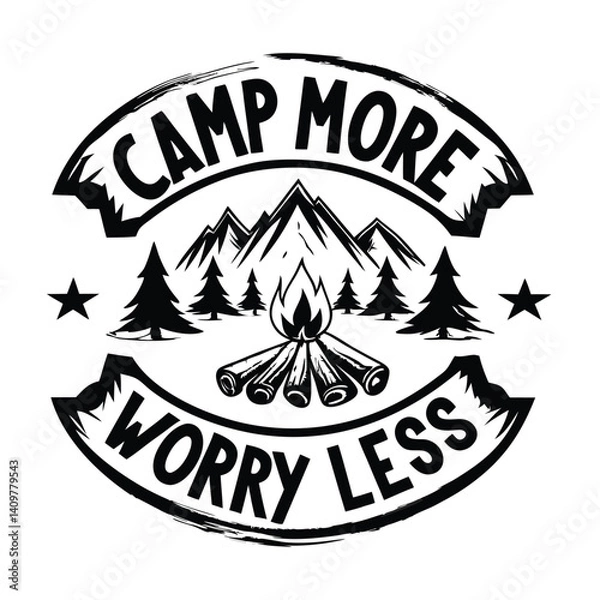 Obraz Camp More Worry Less Typography in Black with Mountains, Stars, Trees, Bonfire Art