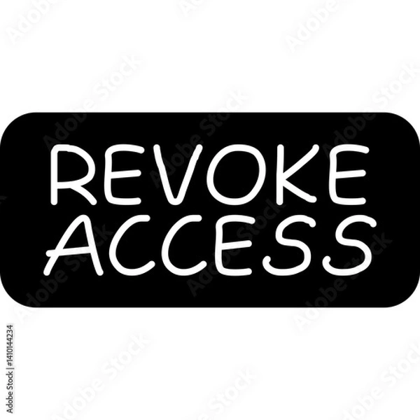 Fototapeta Revoke Access Icon