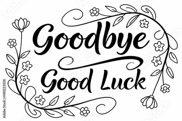 Fototapeta goodbye and good luck handwriting  vector illustration