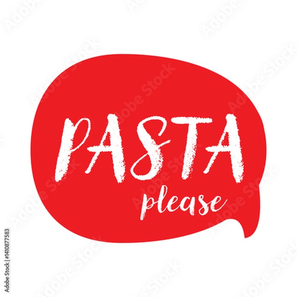 Obraz Pasta speech bubble red label