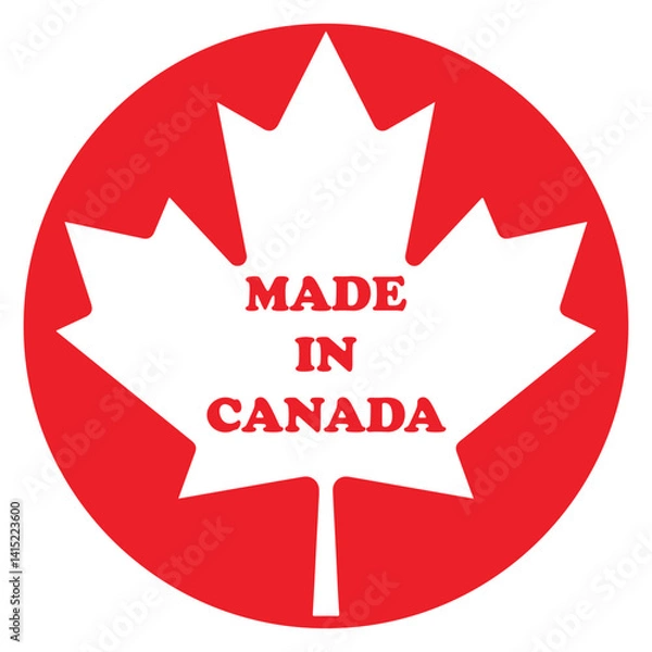 Obraz Made in Canada price tag or label emblem. Canadian manufacturing and production on Canadian soil. Made in Canada stamp template, in English language with maple leaf. Vector.