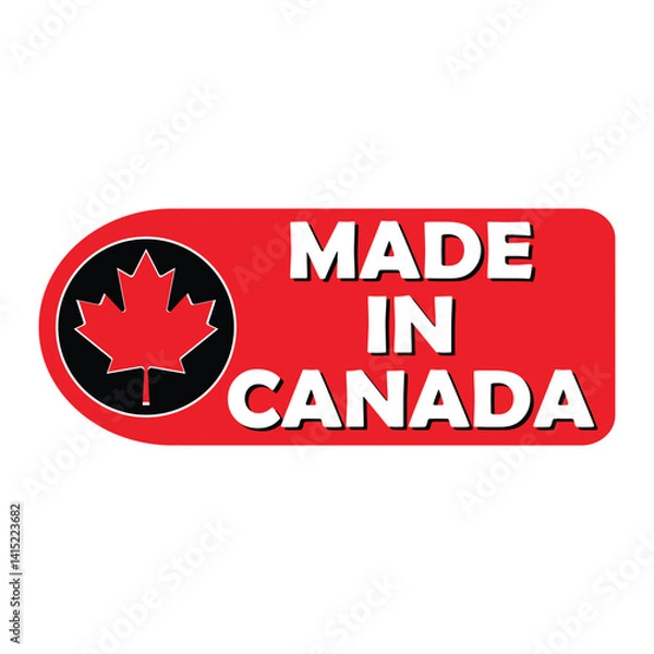 Obraz Made In Canada phrase on seal or label as sale tag. Canada production and manufacturing on Canadian soil. National products signature emblem. Vector.