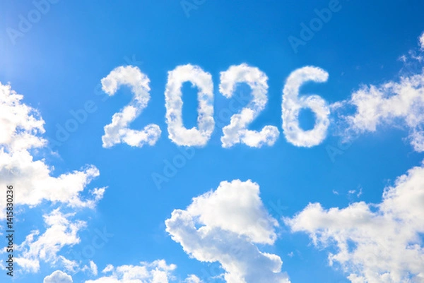 Obraz 2026 year written on a blue sky of clouds. Concept of happy New year.