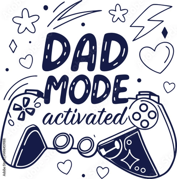Obraz Dad Mode Activated - Fun Father's Day Card, Cool Dad Printable Design, Humorous Dad Appreciation Gift, Superhero Dad Theme