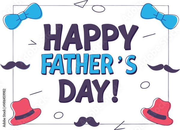 Obraz Happy Father's Day Greeting Card - Printable Dad Card Design, Custom Father's Day Gift Idea, Heartfelt Dad Appreciation Message