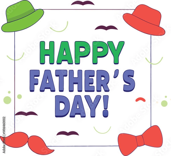 Obraz Happy Father's Day Greeting Card - Printable Dad Card Design, Custom Father's Day Gift Idea, Heartfelt Dad Appreciation Message