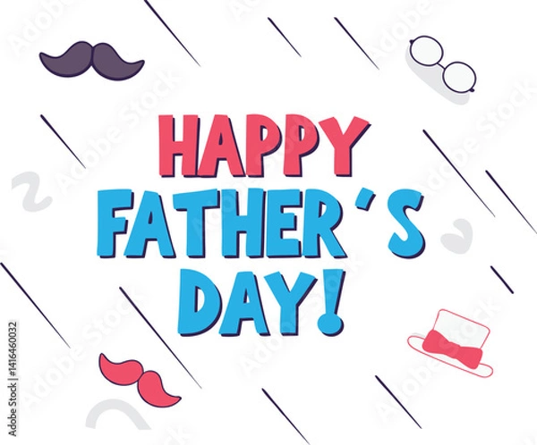 Obraz Happy Father's Day Greeting Card - Printable Dad Card Design, Custom Father's Day Gift Idea, Heartfelt Dad Appreciation Message