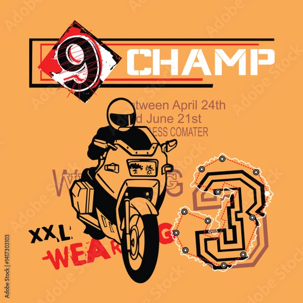 Fototapeta slogan with champ on a motorbike,  design for t-shirt printing, banner and posters
