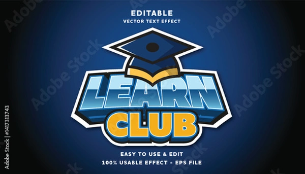 Fototapeta learn club editable text effect with modern and simple style