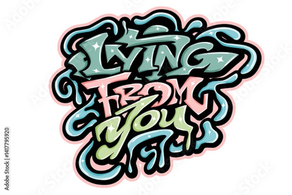 Obraz Lying from you typography art