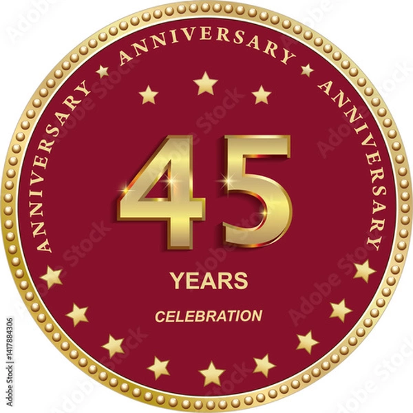 Obraz 45 years anniversary vector golden design on red background with stars in round frame for celebration, congratulation and greeting card, banner, logo, icon