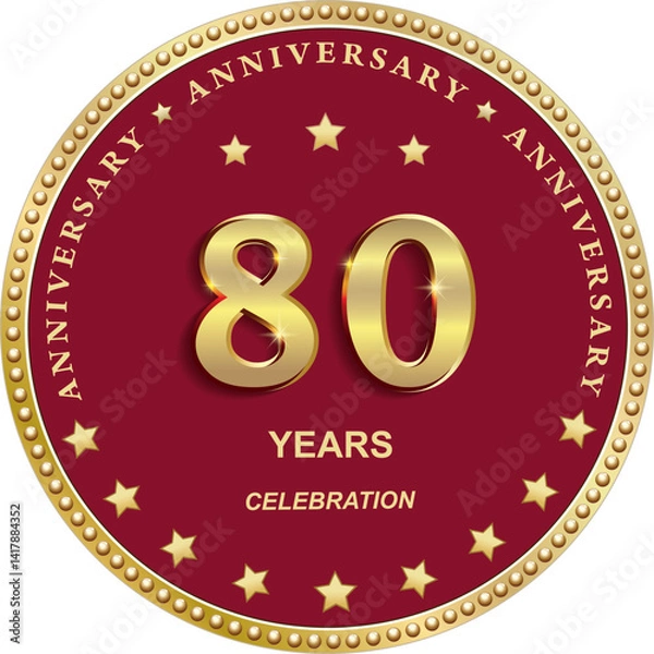 Obraz 80 years anniversary vector golden design on red background with stars in round frame for celebration, congratulation and greeting card, banner, logo, icon