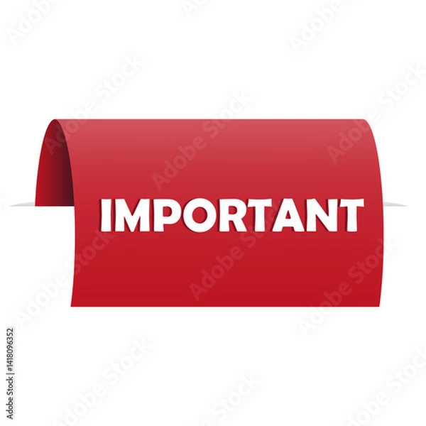 Obraz Important ribbon banner. Red tag label. Vector information shape. White bold text.