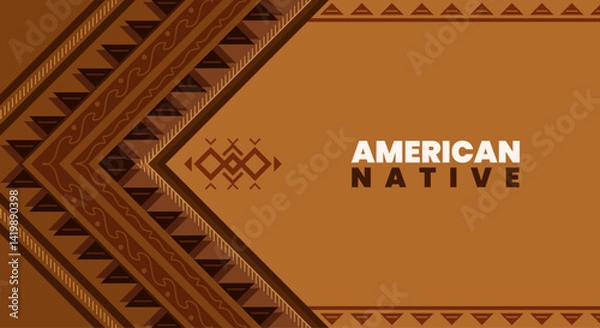 Obraz Native American Heritage Month in November. American Indian culture. Traditional Native American Tribal Pattern Background in Earth Tones for American Native Day Celebration