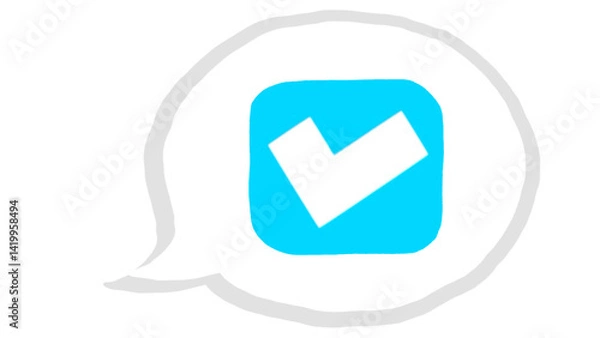 Fototapeta A modern illustration of a checkmark inside a blue square, encapsulated in a speech bubble, symbolizing approval, success, and completion. Ideal for projects emphasizing validation and achievement.
