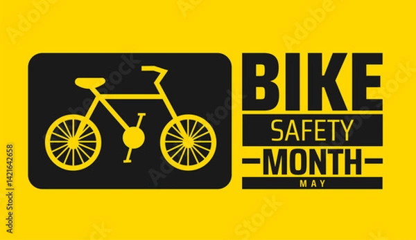 Fototapeta Bike Safety Month background banner or poster design template. observed every year in May. Holiday concept. Use to any Template, card, poster, placard, template.
