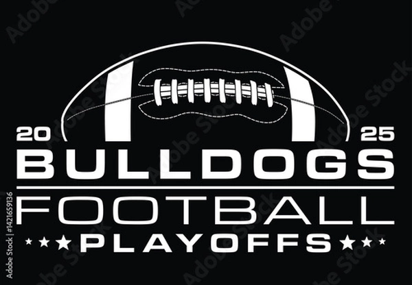 Obraz Bulldogs Football Playoffs Design is a modern graphic design for your Bulldogs football team playoff game. This great for shirts and other products, promotions or advertising.