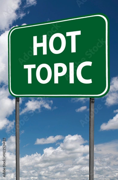 Obraz hot topic sign