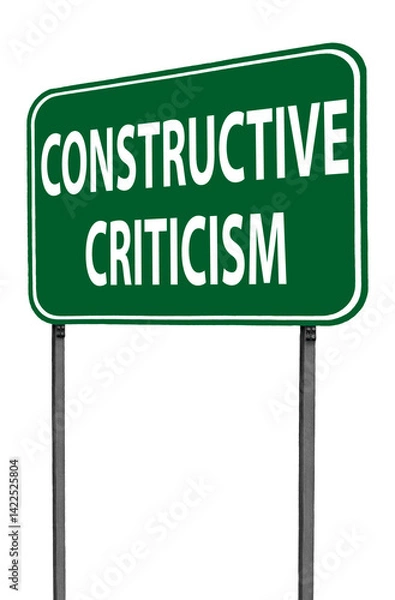 Obraz constructive criticism sign