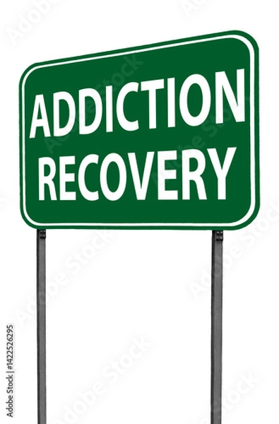 Obraz addiction recovery sign