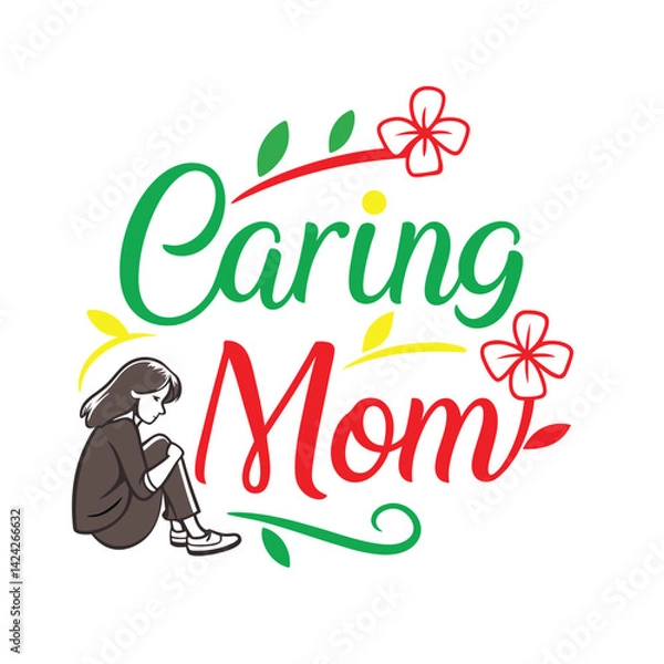 Obraz Typography ' Caring Mom.'
