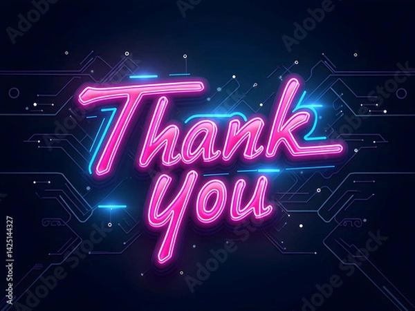 Obraz Vibrant Digital Artwork Depicting the Phrase ,Thank You, with Neon Accents and Intricate Circuitry Patterns, Perfect for Tech-Themed Gratitude Expressions