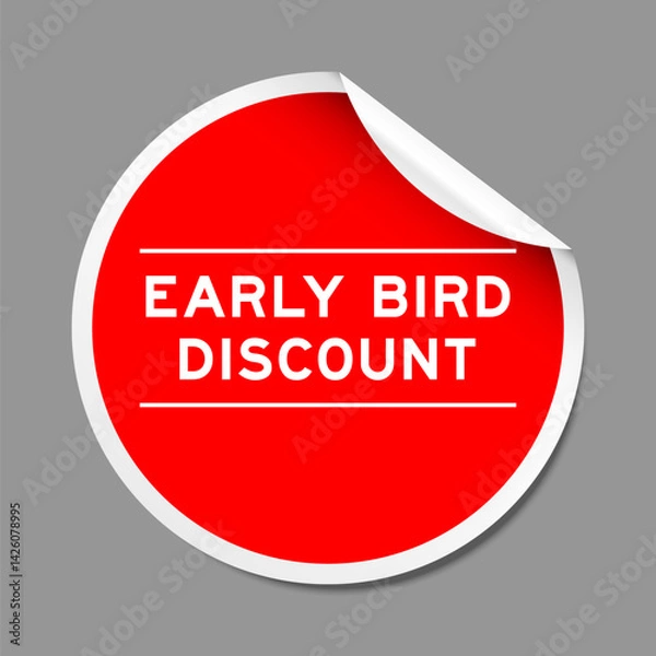 Fototapeta Red color peel sticker label with word early bird discount on gray background