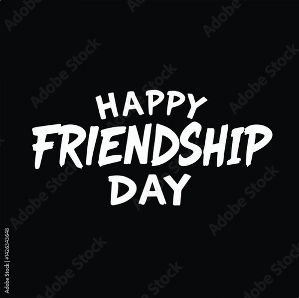 Obraz Friendship day vector art illustration for posters, cards, greetings, print, digital designs, t-shirts and more. 