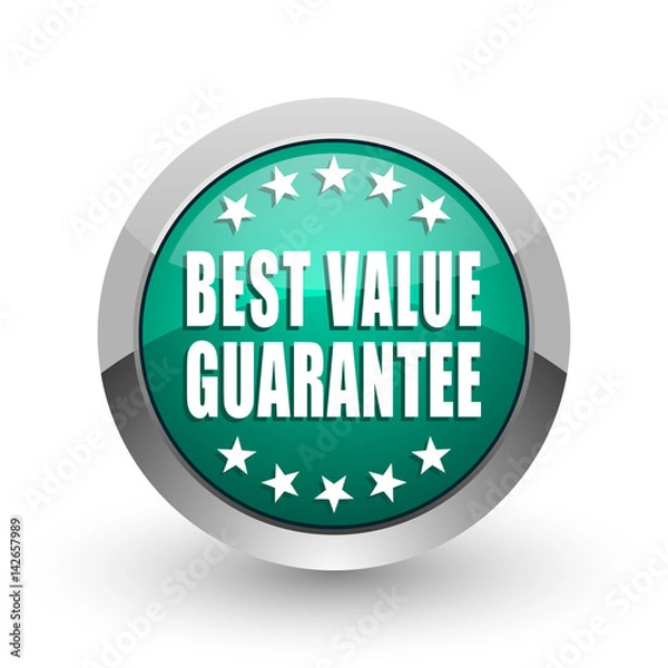 Fototapeta Best value guarantee silver metallic chrome web design green round internet icon with shadow on white background.