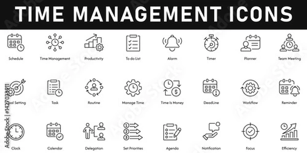 Obraz Time Management Icons vector illustration with thin line editable stroke contains efficiency, agenda, workflow, deadline, routine, productivity, schedule, focus, meeting, delegation, task, to do list