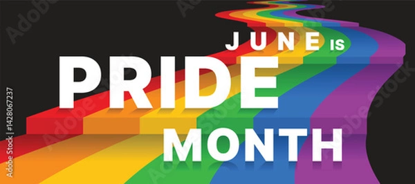 Obraz June is pride month - White text on long perspective rainbow stairs on black background vector design
