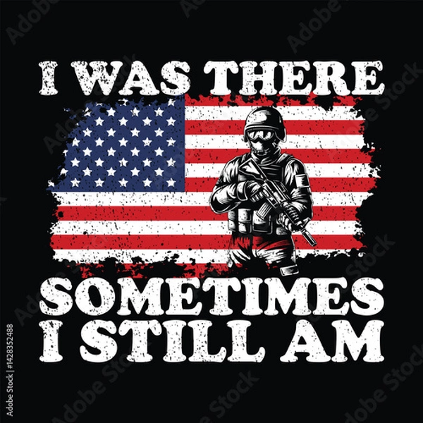 Fototapeta I was there sometimes i still am