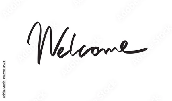 Obraz Welcome hallo text font calligraphy hand written lettering script black color object welcome hallo success happy professional welcome greeting meeting business thank you hello agreement  welcome party