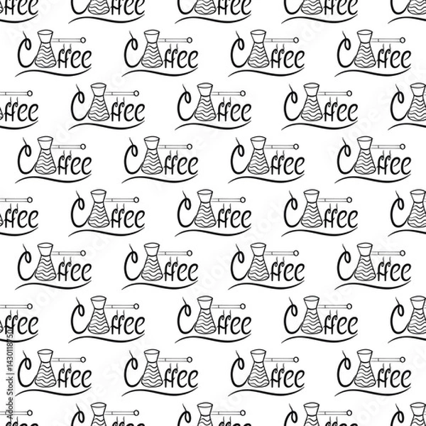Obraz Seamless pattern with the inscription coffee and a coffee turk. Can be used for making wallpaper, fabrics and other types of products
