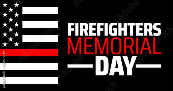 Fototapeta Firefighters Memorial Day background banner or poster design template. observed every year in May. Holiday concept. Use to any Template, card, poster, placard, template.