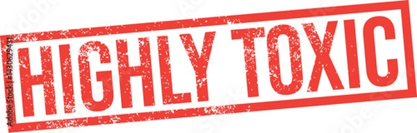 Obraz Highly Toxic Warning Rubber Stamp