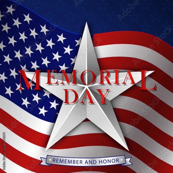 Fototapeta Memorial Day background with silver star, US national flag, stars and stripes. Template for Memorial Day invitation, greeting card, banner. Remember and honor. Vector illustration.