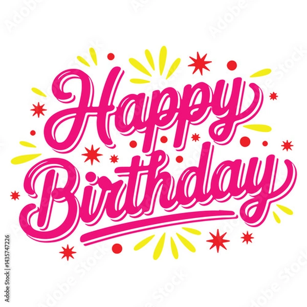 Fototapeta Colorful Happy Birthday Greeting Card Vector | Hand Lettered Typography with Confetti and Decorative Elements