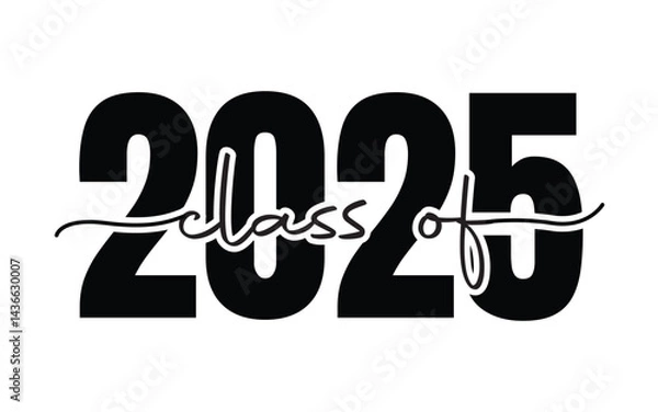 Fototapeta Class of 2025 vector, Graduation T-Shirt Design, Class of 2025 vector illustration, vector black silhouette graphic