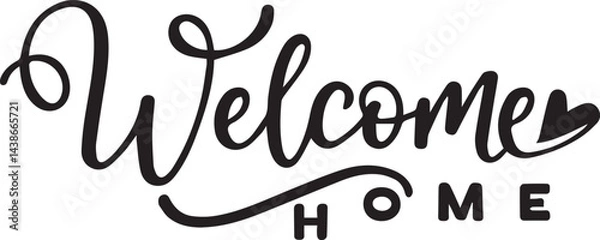 Fototapeta Welcome Home Sign with Heart Accent